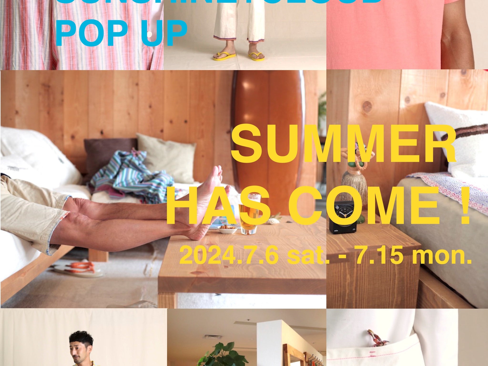 BAREFOOT HIROMATSU FURNITURE POP UP『SUMMER HAS COME ! 』7/6-7/15